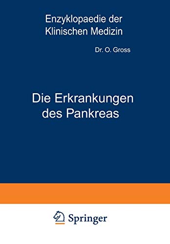 Die Erkrankungen des Pankreas (Enzyklopaedie der Klinischen Medizin)