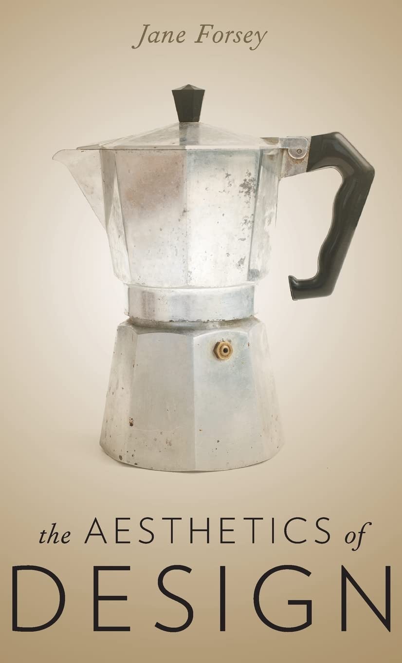 The Aesthetics of Design