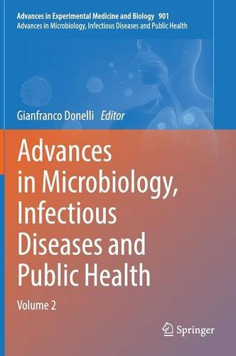 Advances in Microbiology, Infectious Diseases and Public Health: Volume 2 (Advances in Experimental Medicine and Biology)