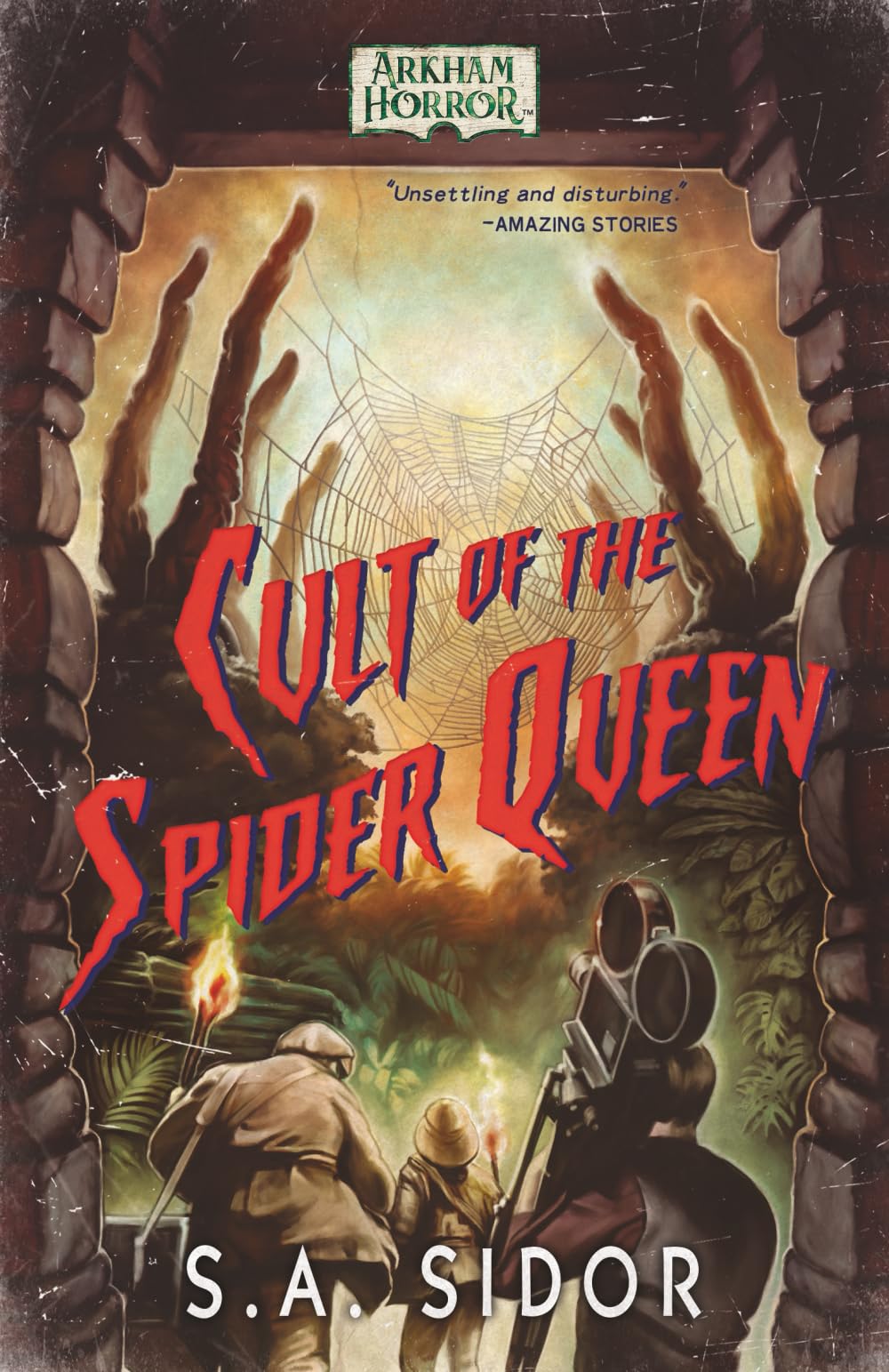 Sidor, S. A. Cult Of The Spider Queen, An Arkham Horror Novel