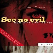 See no evil - Rache wird dich treffen (ungekürzte Lesung auf 1 MP3-CD)