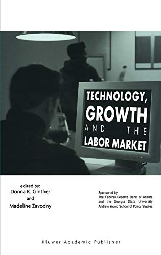 Technology, Growth, and the Labor Market