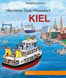 Mein kleines Stadt-Wimmelbuch Kiel von Wolfgang Slawski  | Buch | Zustand akzeptabel