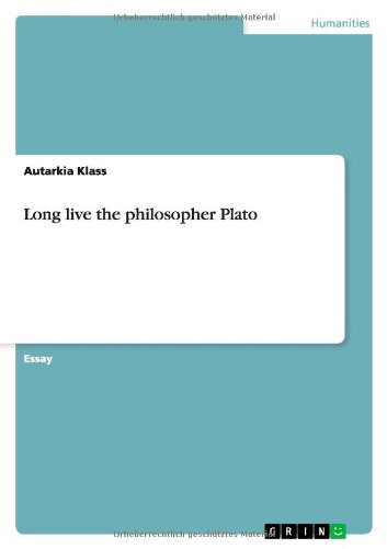 Long live the philosopher Plato