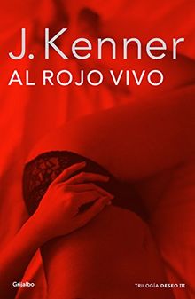 Al rojo vivo (FICCION, Band 100099)