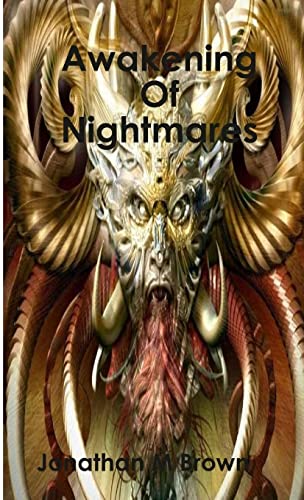 Awakening Of Nightmares