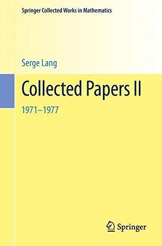 Collected Papers II: 1971-1977 (Springer Collected Works in Mathematics)