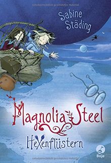 Magnolia Steel - Hexenflüstern