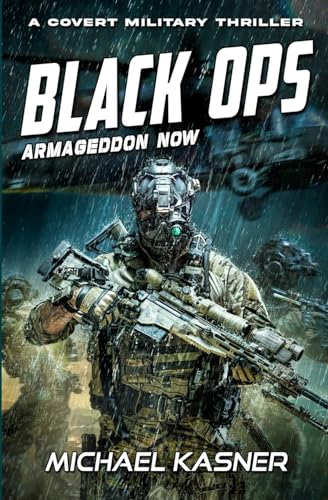 Black OPS: Armageddon Now - Book 2: Arm
