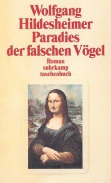 Paradies der falschen Vögel: Roman (suhrkamp taschenbuch)