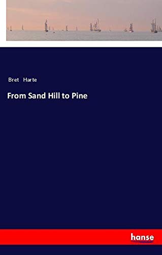 From Sand Hill to Pine