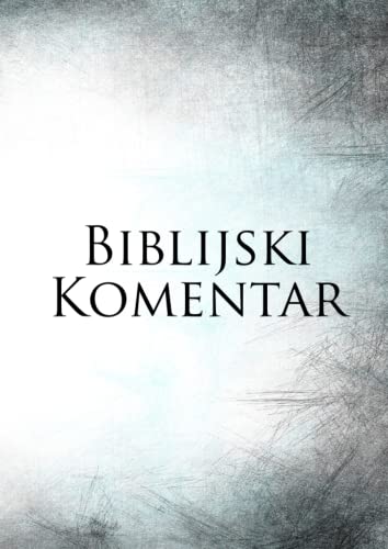 Biblijski Komentar