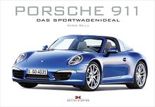 Porsche 911: Das Sportwagenideal