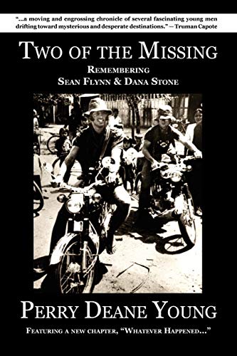 Two of the Missing: Remembering Sean Flynn and Dana Stone