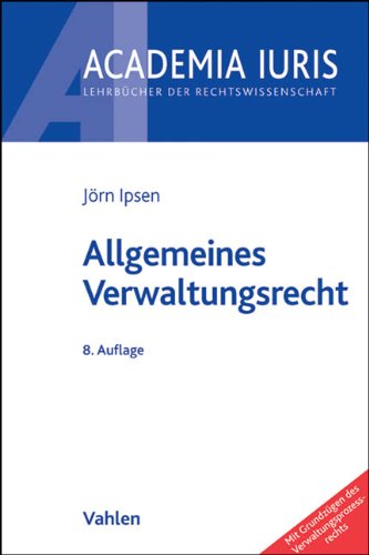 Staatsrecht I: Staatsorganisationsrecht (Academia Iuris) von Jörn