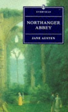 Northanger Abbey (Everyman's Library)