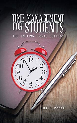 Time Management for Students: The International Edition