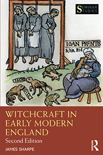 Witchcraft in Early Modern England (Seminar Studies)