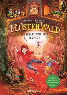 Flüsterwald - Der Schattenmeister erwacht: Das spannende Staffelfinale! Mit exklusiver Sonderausstattung und "Ranis Notizen" nur in der 1. Auflage! (Flüsterwald, Bd. 4): Bilderbuch