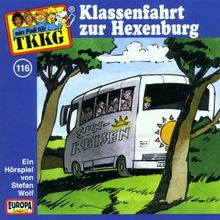 Ein Fall fuer TKKG - Folge 116: Klassenfahrt zur Hexenburg
