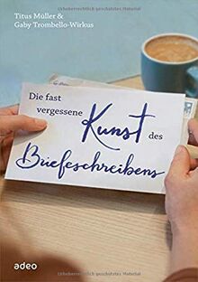 Die fast vergessene Kunst des Briefeschreibens