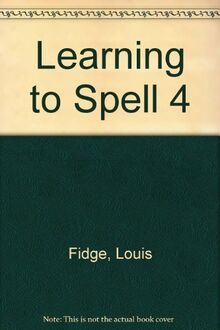 Learning to Spell 4