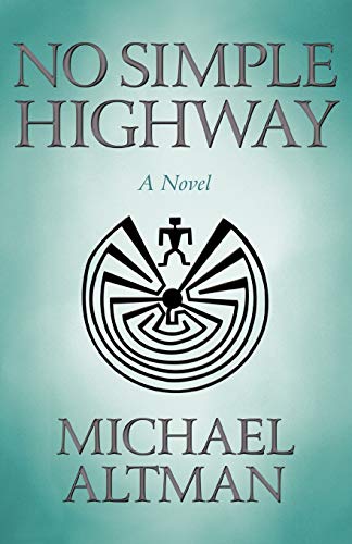 No Simple Highway