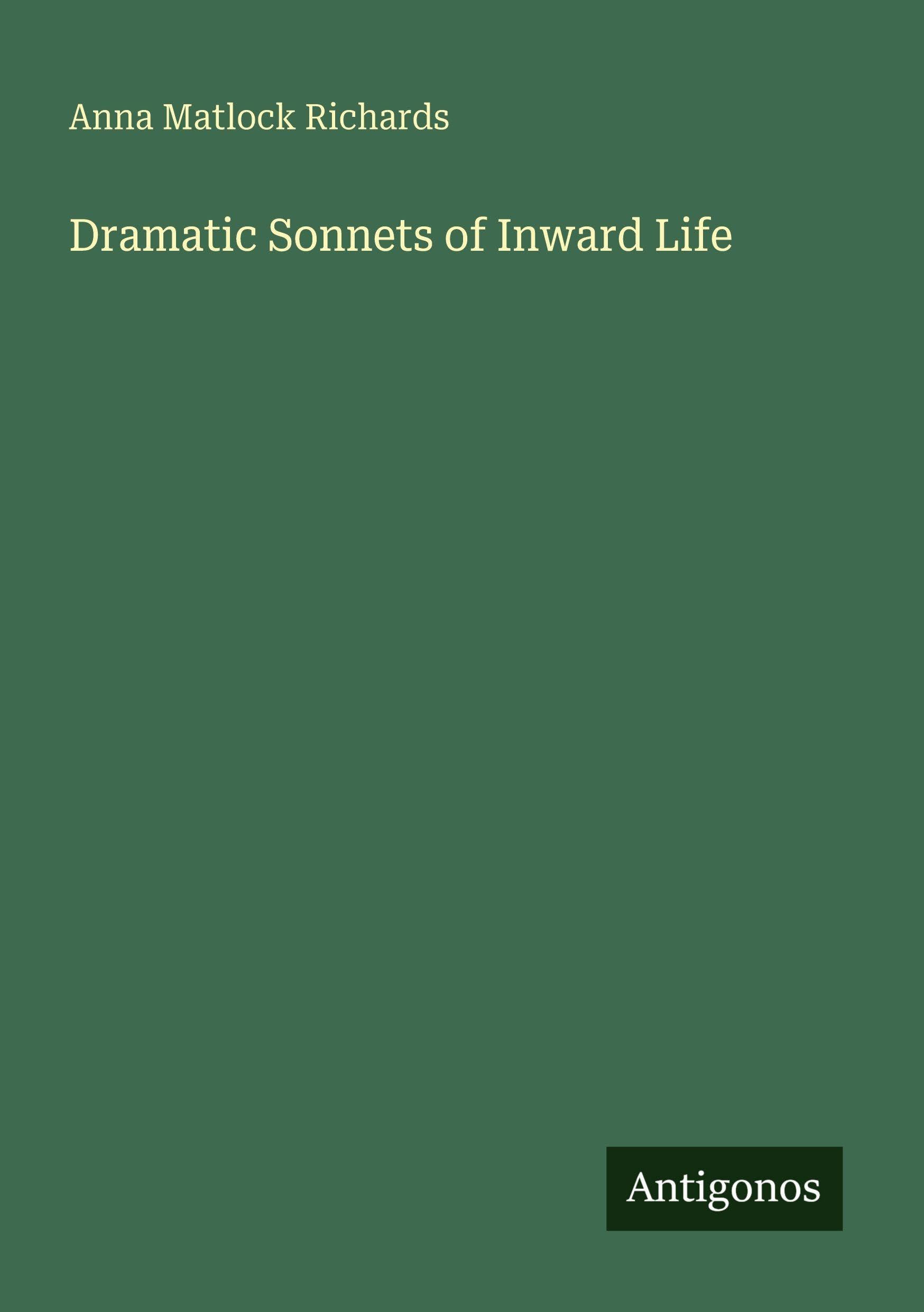 Dramatic Sonnets of Inward Life