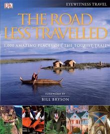 The Road Less Travelled: Foreword by Bill Bryson