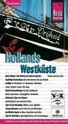 Hollands Westküste. Urlaubshandbuch.  / Reise Know - How