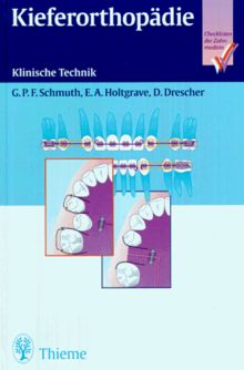 Checkliste Kieferorthopädie. Klinische Technik