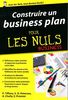 Construire un business plan pour les nuls business