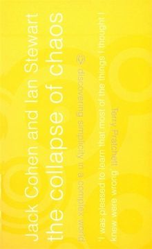 The Collapse of Chaos: Discovering Simplicity in a Complex World (Penguin Science)