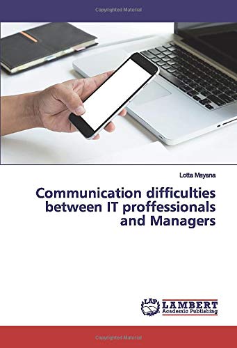 Communication difficulties between IT proffessionals and Managers