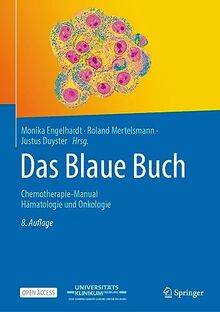 Das Blaue Buch: Chemotherapie-Manual Hämatologie und Onkologie