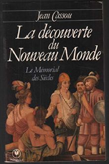 La Découverte du Nouveau monde