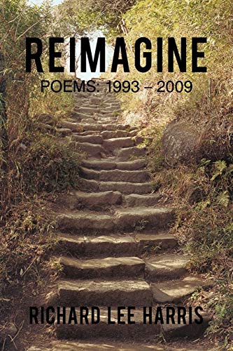 Reimagine: Poems: 1993 - 2009