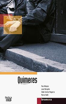 Quimeres (Lletra Nova)