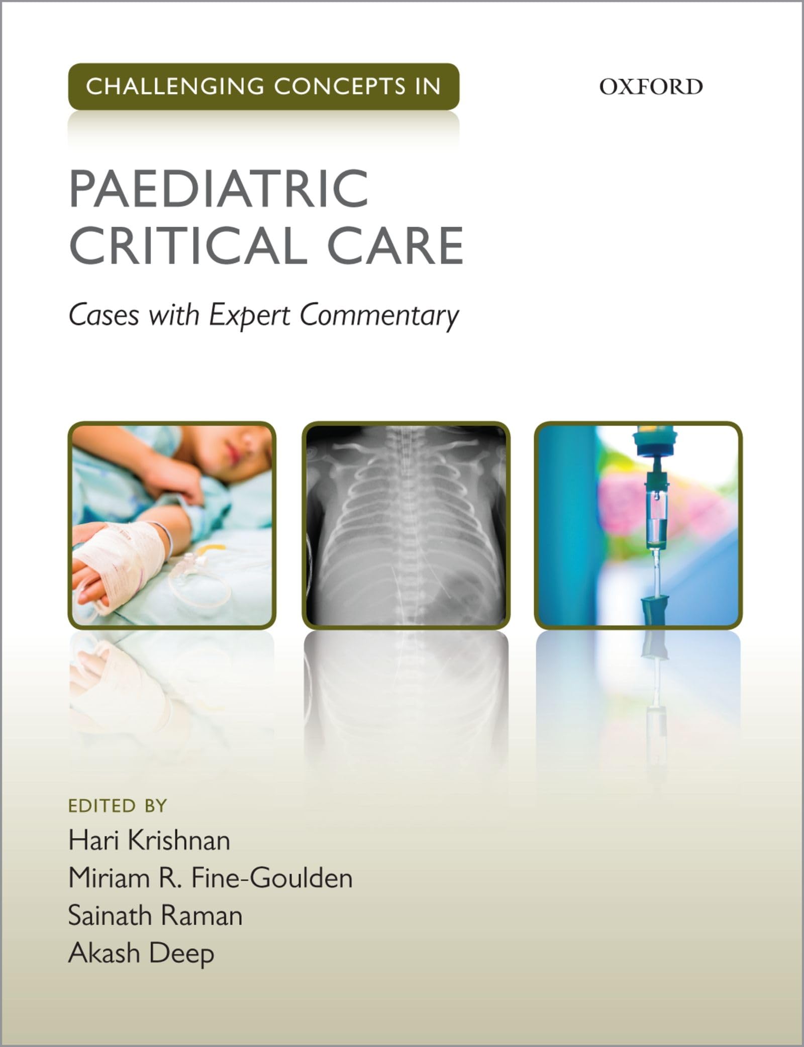 CHALLEN CONCEP PAEDIAT CRIT CARE CHCON P: Cases With Expert Commentary (Challenging Concepts)