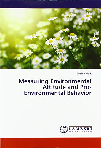 Measuring Environmental Attitude and Pro-Environmental Behavior