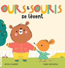 Ours & Souris démarrent la journée