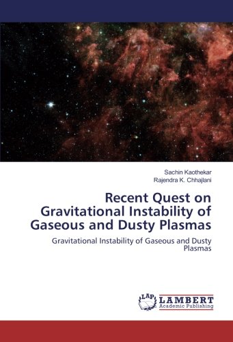Recent Quest on Gravitational Instability of Gaseous and Dusty Plasmas: Gravitational Instability of Gaseous and Dusty Plasmas