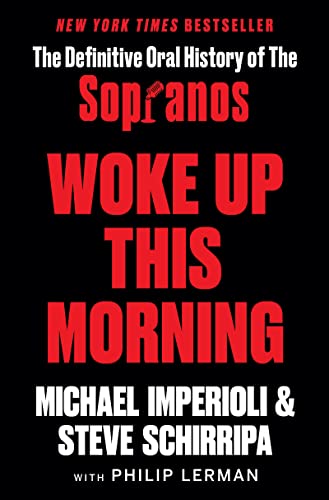 Michael Imperioli Woke Up This Morning, The Definitive Oral History Of The Sopranos
