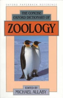 The Concise Oxford Dictionary of Zoology (Oxford Paperback Reference)