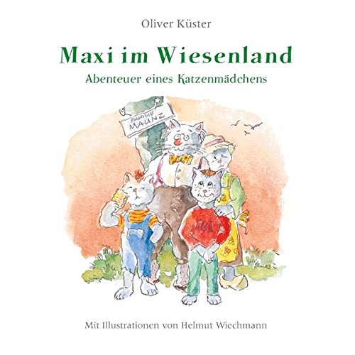 Maxi im Wiesenland (Abenteuer eines Katzenmädchens)