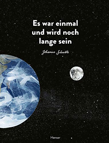Es war einmal und wird noch lange sein - Johanna Schaible Gebunden