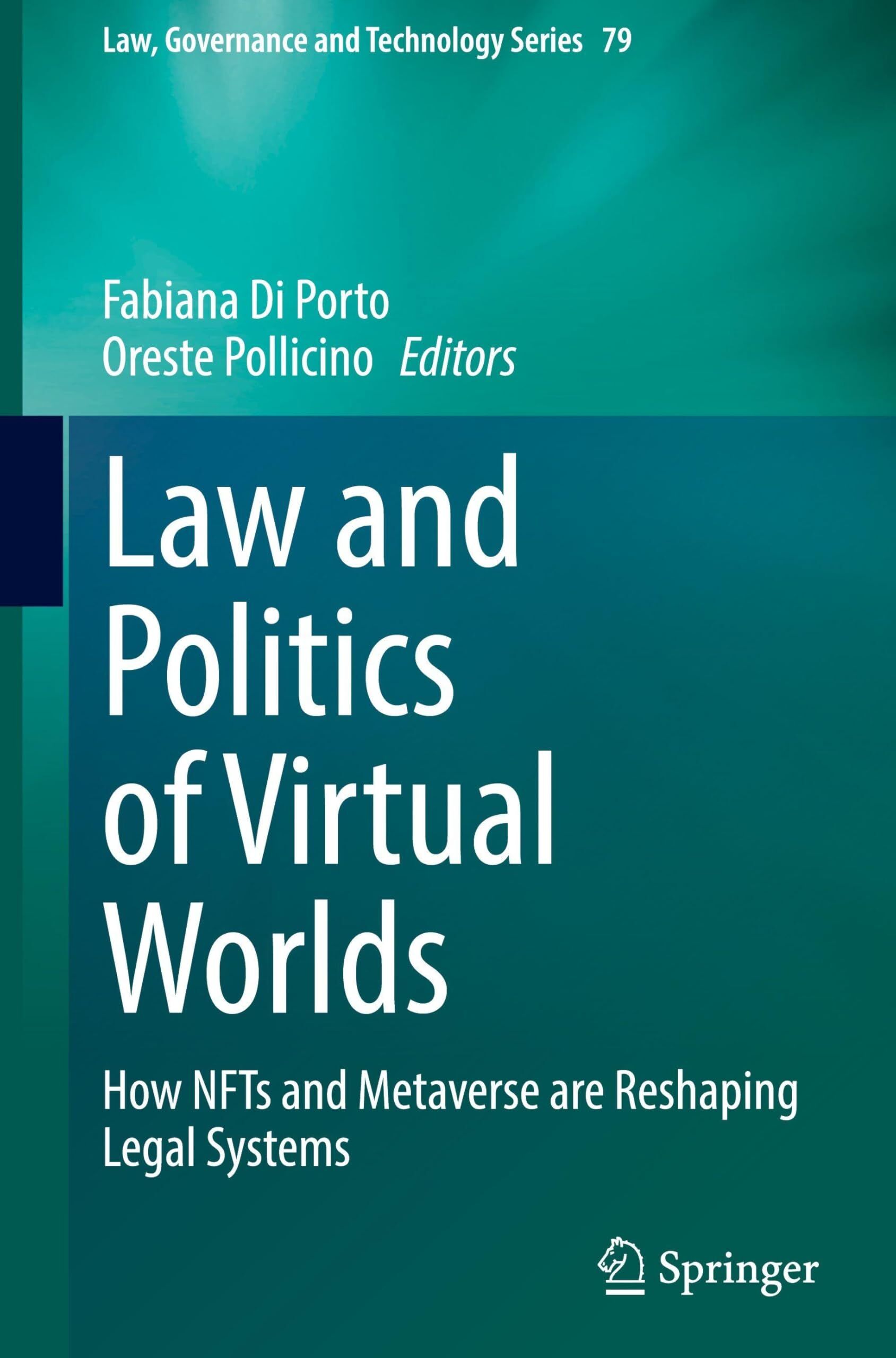 Law and Politics of Virtual Worlds