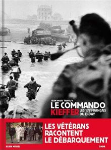 Le commando Kieffer : Les 177 français du D-Day de Tanguy, Jean-Marc | Livre | état bon