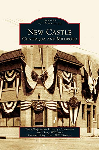 New Castle: Chappaqua and Millwood