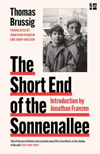 Thomas Brussig The Short End Of The Sonnenallee